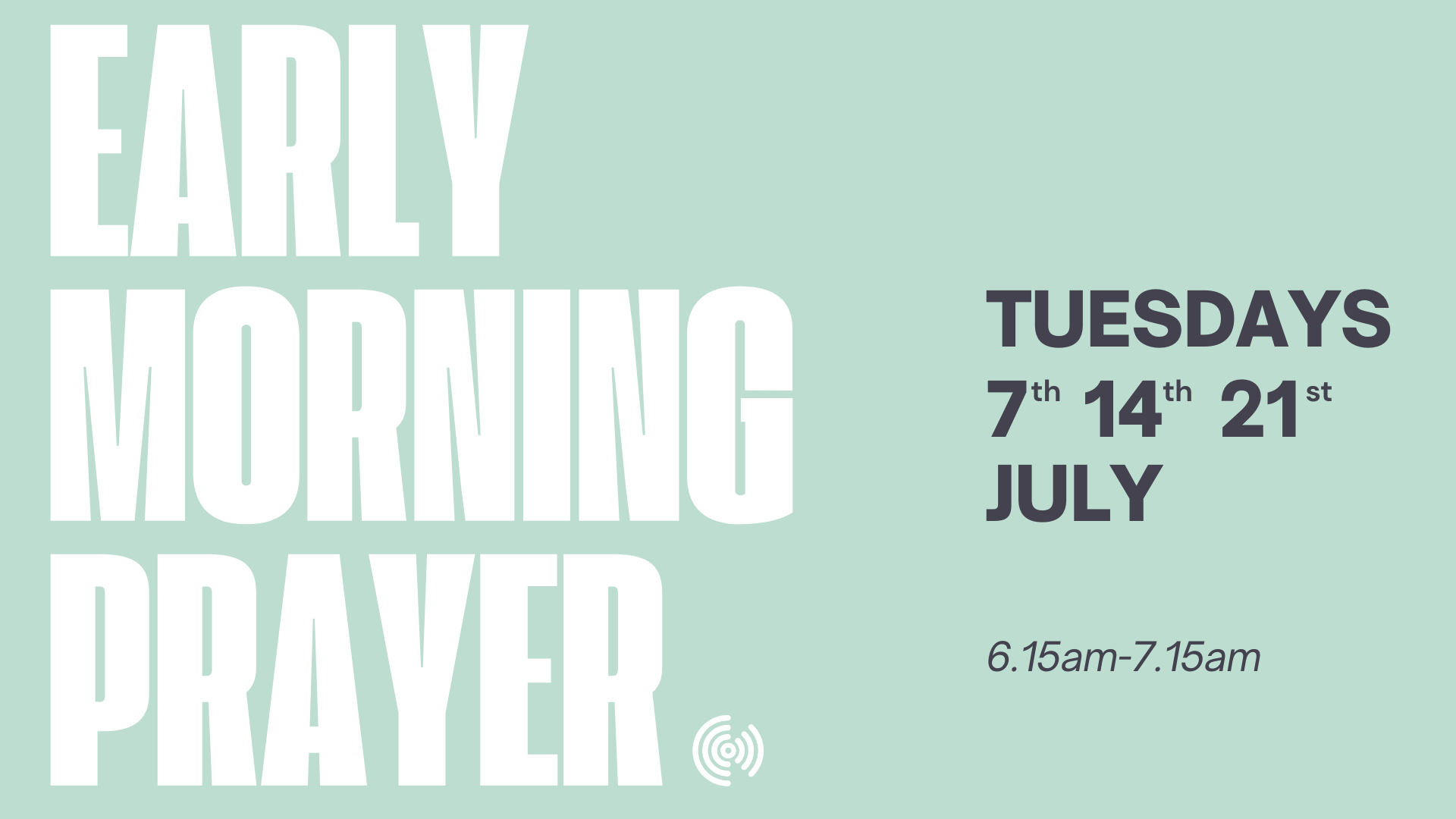 Early Morning Prayer